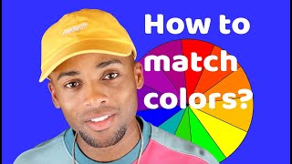 HOW TO MATCH THE COLORS OF YOUR CLOTHES  Easy rules to follow for strong outfits [upl. by Hoang297]