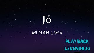 Jó  Midian Lima Playback Legendado [upl. by Grange]