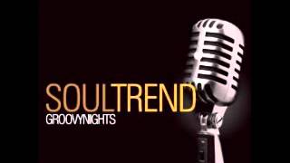 Soul Trend  Groovy Nights [upl. by Clementius]