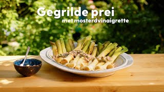 Gegrilde prei van de BBQ met vinaigrette  Recept  Allerhande [upl. by Nada]