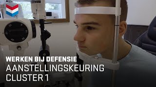 De aanstellingskeuring  Clustergroep 1  Werken bij Defensie [upl. by Gefell692]