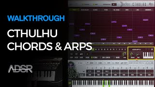 Cthulhu  Chords amp Arps [upl. by Centonze]