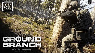 GROUND BRANCH  A Game Ready To IMPRESS EVERYONE [upl. by Limber341]