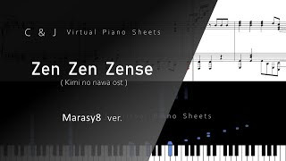 Zen Zen Zense  Kimi no Na wa OST virtual piano marasy8 ver [upl. by Nosirrah]