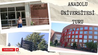 ANADOLU ÜNİVERSİTESİ OKUL TURU [upl. by Eniamret]