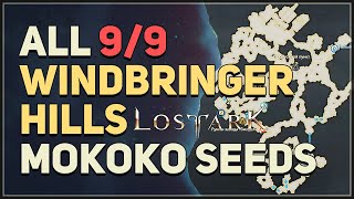 All 9 Windbringer Hills Mokoko Seed Locations Lost Ark [upl. by Rosaleen677]