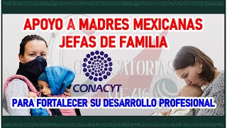 👩‍👦‍👦 Apoyo a Madres mexicanas Jefas de Familia 💰 CONVOCATORIA 20222023 [upl. by Luckett]