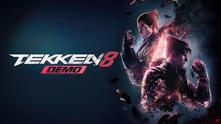 TEKKEN 8  Demo  GamePlay PC [upl. by Giaimo]