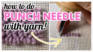 How to Punch Needle with Yarn  Featuring the Oxford Punch Needle [upl. by Rigby]