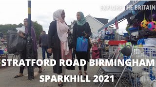 A walk in Stratford Road Birmingham Sparkhill west Midlands A Little Pakistan in Uk 2021 [upl. by Sutphin]