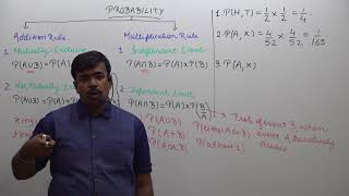 PROBABILITY  Addition and Multiplication Rule  Mutually Exclusive and Independent events [upl. by Powe]