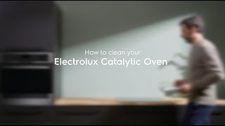 How to clean your Electrolux catalytic oven [upl. by Iras]