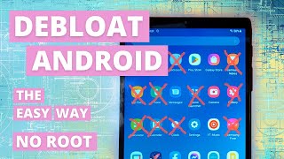 How to Debloat an Android Device  Universal Android Debloater No Root [upl. by Neira591]