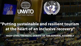 UNWTO at the UN General Assembly  Highlevel debate on sustainable tourism [upl. by Herb820]