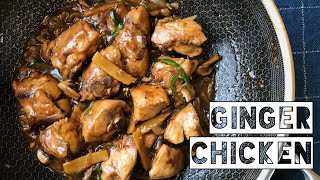 Ayam Masak Halia Stail Cina  Chinese Style Ginger Chicken [upl. by Ennavoj]