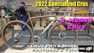 2022 Specialized Crux SWorks Crux  Crux Pro amp More  Features amp Tech [upl. by Aderf]