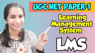 Learning Management System LMS  UGC NET Paper1  Important Topics By Ravina InculcateLearning [upl. by Oakie]