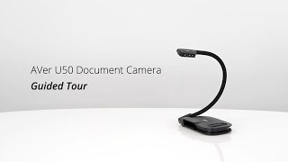 AVer U50 Document Camera Guided Tour [upl. by Ray]