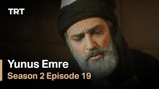 Yunus Emre  Season 2 Episode 19 [upl. by Ivory]