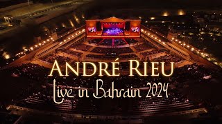 André Rieu live in Bahrain 2024 Full Concert [upl. by Nauwtna]