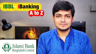 IBBL iBanking  Internet Banking Service A to Z  Islami Bank [upl. by Enitsirk891]