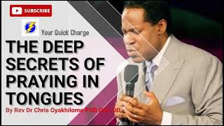 The Secrets of Praying in Tongues Pastor Chris Oyakhilome [upl. by Anerbas974]