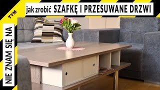 Jak zrobić szafkę z przesuwanymi drzwiami [upl. by Vikky535]