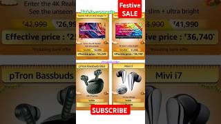 Festive SALE 🎁🎉😱Xiaomi 43 inch Smart tvSamsung 43 inch smart tv pTron TWS EarbudsMivi i7 Earbuds [upl. by Lalat]