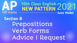 Prepositions Verb Forms Advice Request I AP 10th Class English 2021 Section B [upl. by Osnofedli]