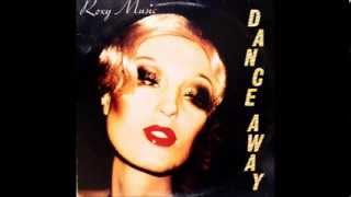 Roxy Music  Dance Away Extended Version [upl. by Auohc694]