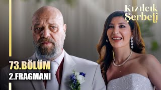 KIZILCIK ŞERBETİ 73BÖLÜM 2 FRAGMANI  Meri Abdullah ile evlenecek [upl. by Moya]