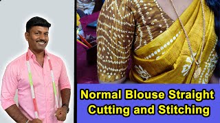 Normal Blouse Straight Cutting and Stitching Detailly Explain In Tamil  Tailor Bro [upl. by Frodin]