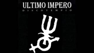 ultimo impero disco storia [upl. by Kcirdet975]