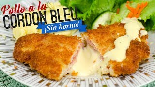 POLLO CORDON BLEU ¡SIN HORNO 🍗🌯 Recién Cocinados [upl. by Romo]