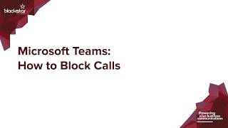 Microsoft Teams How To Block Calls [upl. by Aleciram]