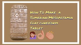 how to make a clay cuneiform tablet Read the description [upl. by Hermina]