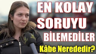 EN KOLAY SORUYU BİLEMEDİLER Kıblemiz Neresidir Kâbe Nerededir Kıble Nerede Ahsen Tv [upl. by Reuben]