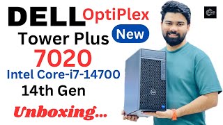 DELL OptiPlex Tower Plus 7020  2024 Core i7 14700  14th Generation unboxing [upl. by Senga]