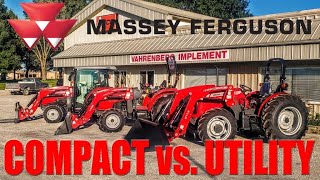 Compact vs Small UtilityWhats the Difference Massey Ferguson Comparison 50 to 70 Horsepower [upl. by Velasco136]