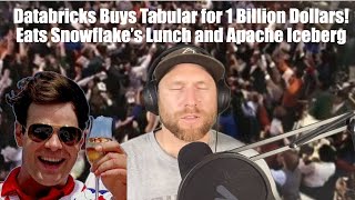 Databricks Buys Tabular  Eats Snowflakes Lunch  Databricks vs Snowflake  Delta Lake vs Iceberg [upl. by Rodolfo605]