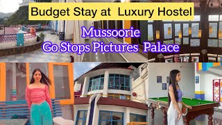 Affordable Hostel in Mussoorie  Go Stop Hostel Tour and Review [upl. by Dewees]