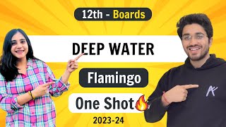 Deep Water  Flamingo  Class 12 English  NCERT for Boards [upl. by Alyosha369]