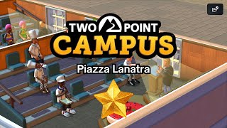 วิทยาลัยสอนทำอาหาร  Two Point Campus  Piazza Lanatra  Star 1 [upl. by Alletnahs]