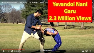 Yevandoi Nani Garu Cover Song  MCA Songs  Nani Sai Pallavi  DSP  Dil Raju  Vijay  Ashu [upl. by Noryk]