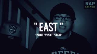 Potter Payper Type Beat 2013  quotEastquot  Freestyle Instrumental [upl. by O'Donnell670]