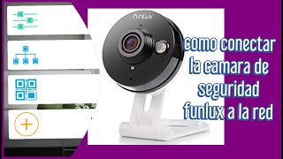 Como Conectar la Camara Funlux [upl. by Erb]