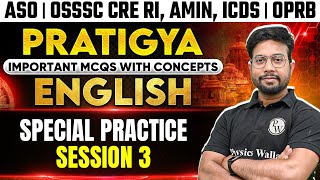 Pratigya  English  Practice Session3  English for ASO OSSSC CRE RI AMIN ICDS OSSC OPRB Exam [upl. by Dann330]