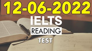 IELTS READING PRACTICE TEST 2022 WITH ANSWERS  12062022 [upl. by Eeluj]