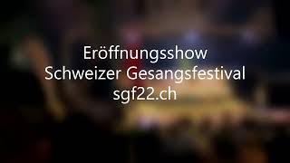 Eröffnungsshow Schweizer Gesangsfestival in Gossau [upl. by Atews]