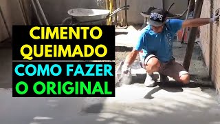 CIMENTO QUEIMADO COMO FAZER O ORIGINAL [upl. by Nyraf]